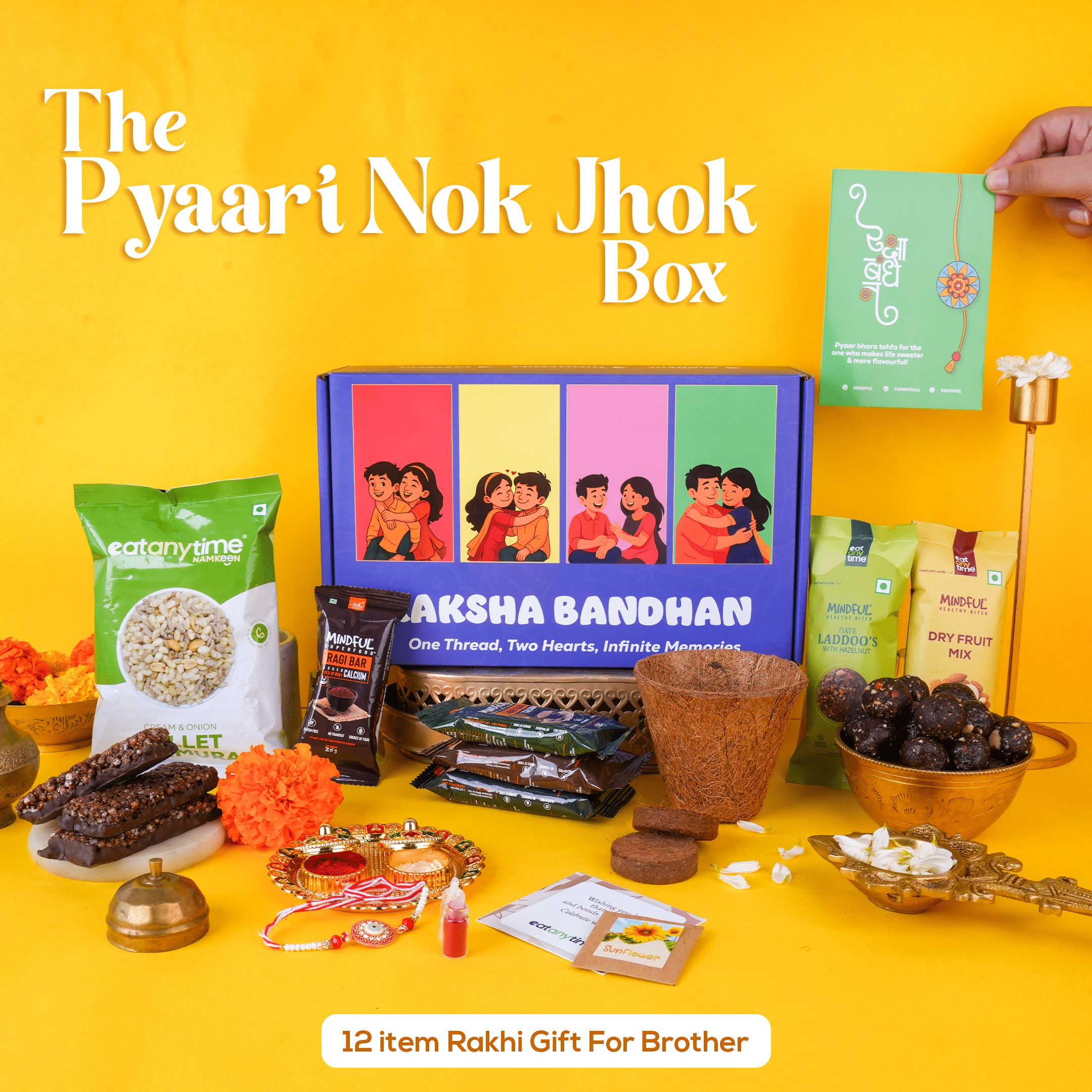 The Pyaari Nok Jhok Box - For Bhaiya